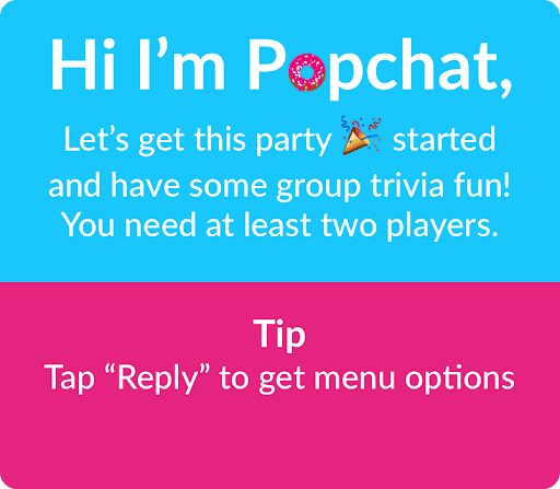 PopChat trivia intro state inside Kik